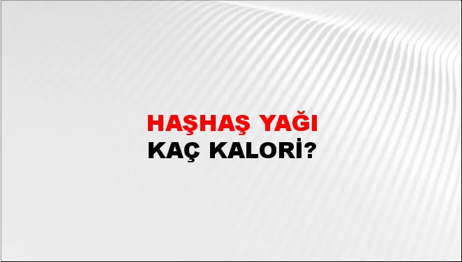 Haşhaş Yağı Haşhaş Yağı