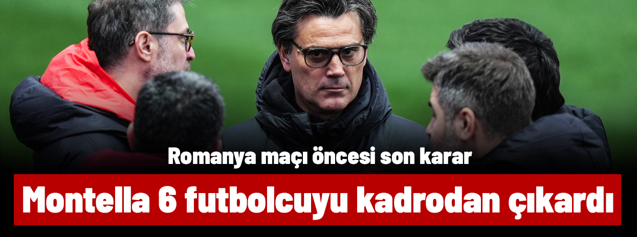 Montella 6 futbolcuyu kadrodan çıkardı! Türkiye-Romanya maçı öncesi son karar