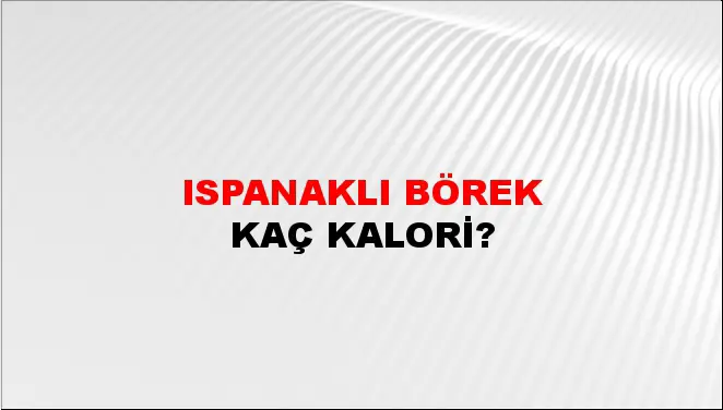 Ispanaklı Börek