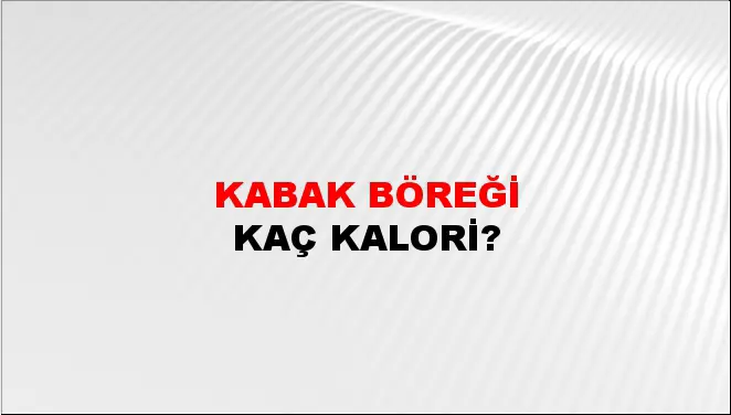 Kabak Böreği Kabak Böreği