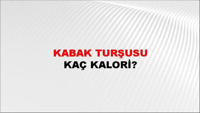 Kabak Turşusu Kabak Turşusu