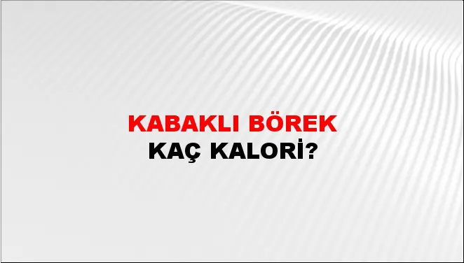 Kabaklı Börek Kabaklı Börek