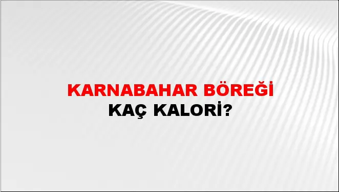 Karnabahar Böreği Karnabahar Böreği