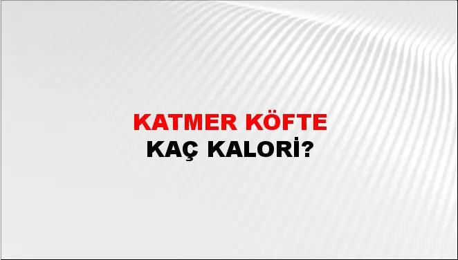 Katmer Köfte Katmer Köfte