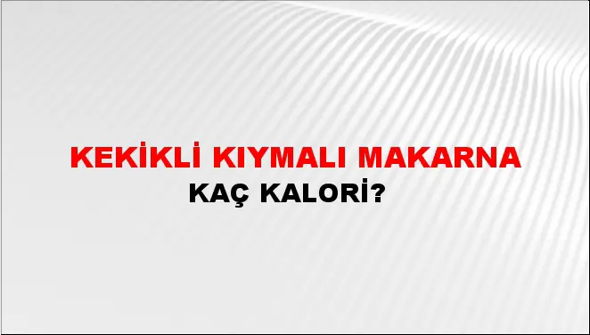 Kekikli Kıymalı Makarna
