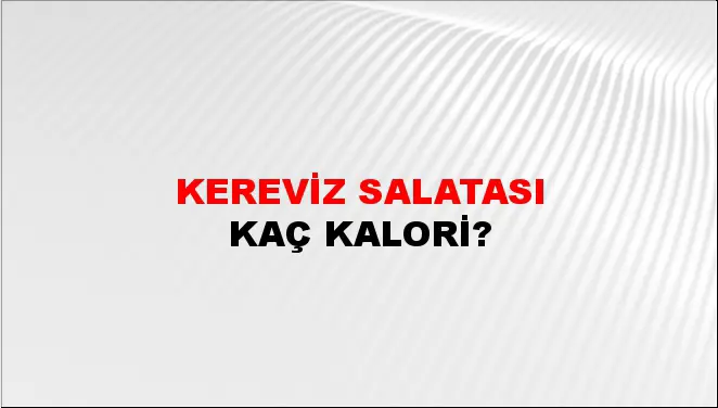 Kereviz Salatası Kereviz Salatası