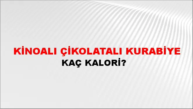 Kinoalı Çikolatalı Kurabiye Kinoalı Çikolatalı Kurabiye