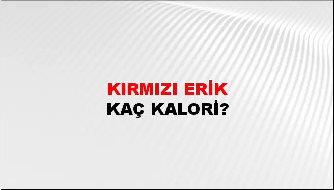 Kırmızı Erik Kırmızı Erik