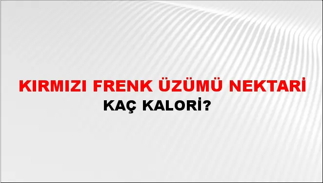 Kırmızı Frenk Üzümü Nektari Kırmızı Frenk Üzümü Nektari