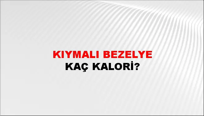 Kıymalı Bezelye