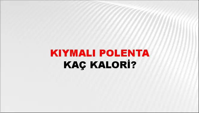 Kıymalı Polenta Kıymalı Polenta