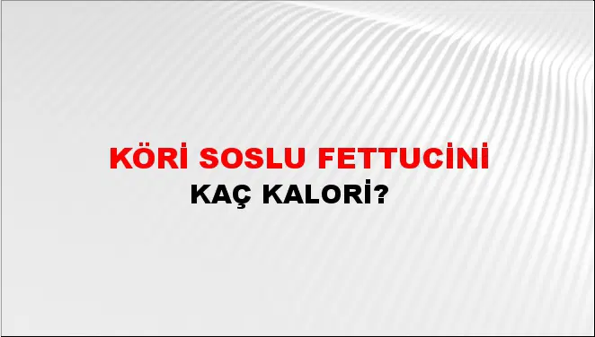 Köri Soslu Fettucini Köri Soslu Fettucini