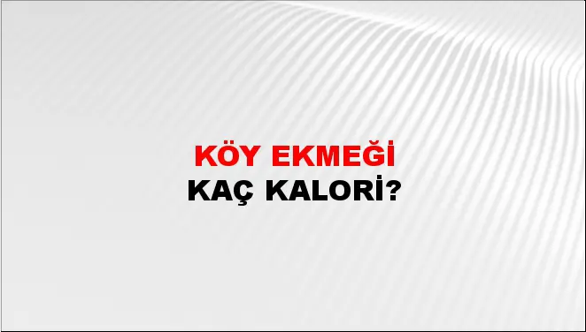 Köy Ekmeği Köy Ekmeği