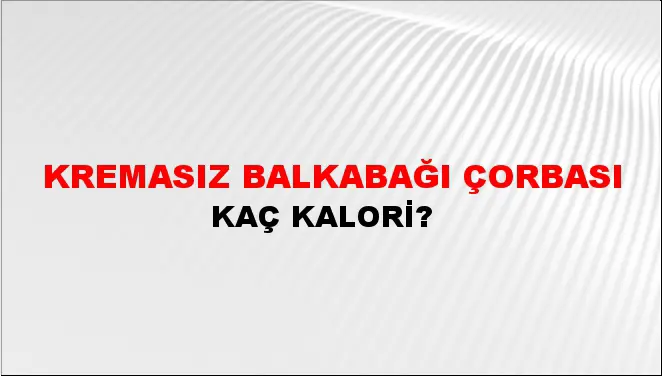 Kremasız Balkabağı Çorbası