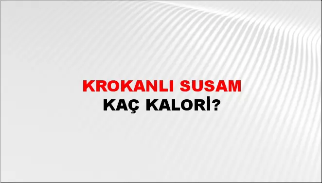 Krokanlı Susam Krokanlı Susam