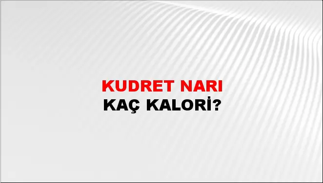 Kudret Narı