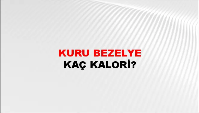 Kuru Bezelye Kuru Bezelye