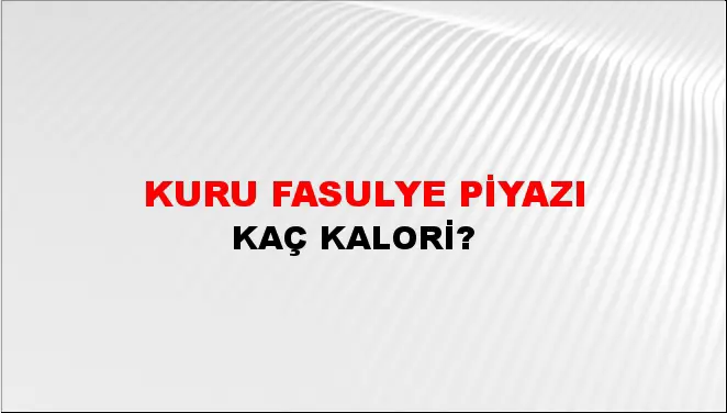 Kuru Fasulye Piyazı