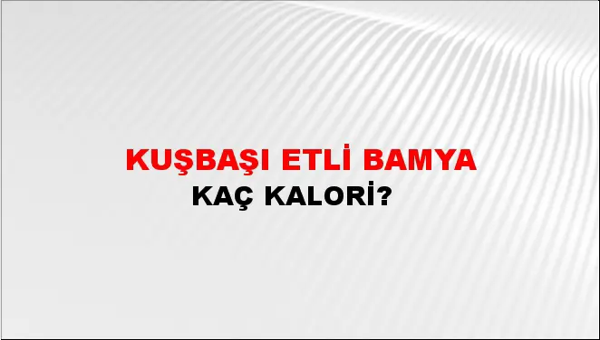 Kuşbaşı Etli Bamya Kuşbaşı Etli Bamya