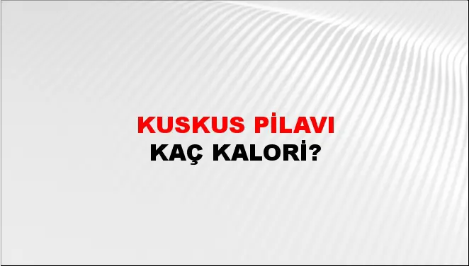 Kuskus Pilavı
