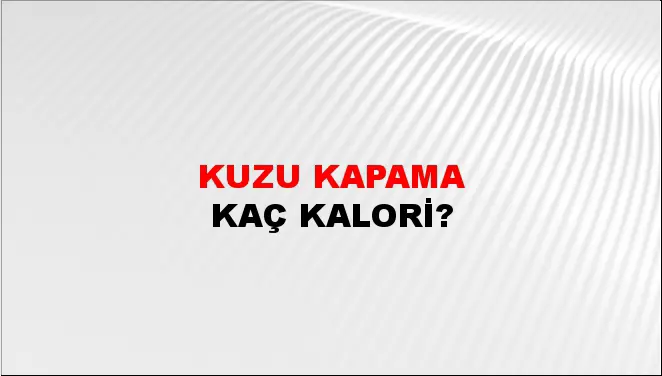 Kuzu Kapama Kuzu Kapama