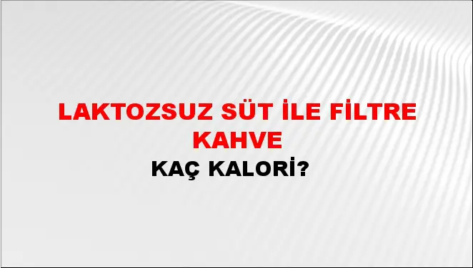 Laktozsuz Süt İle Filtre Kahve Laktozsuz Süt İle Filtre Kahve