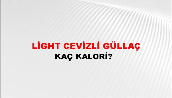 Light Cevizli Güllaç Light Cevizli Güllaç