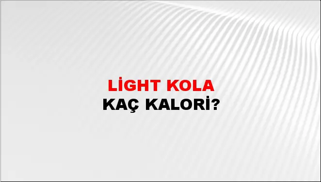 Light Kola Light Kola