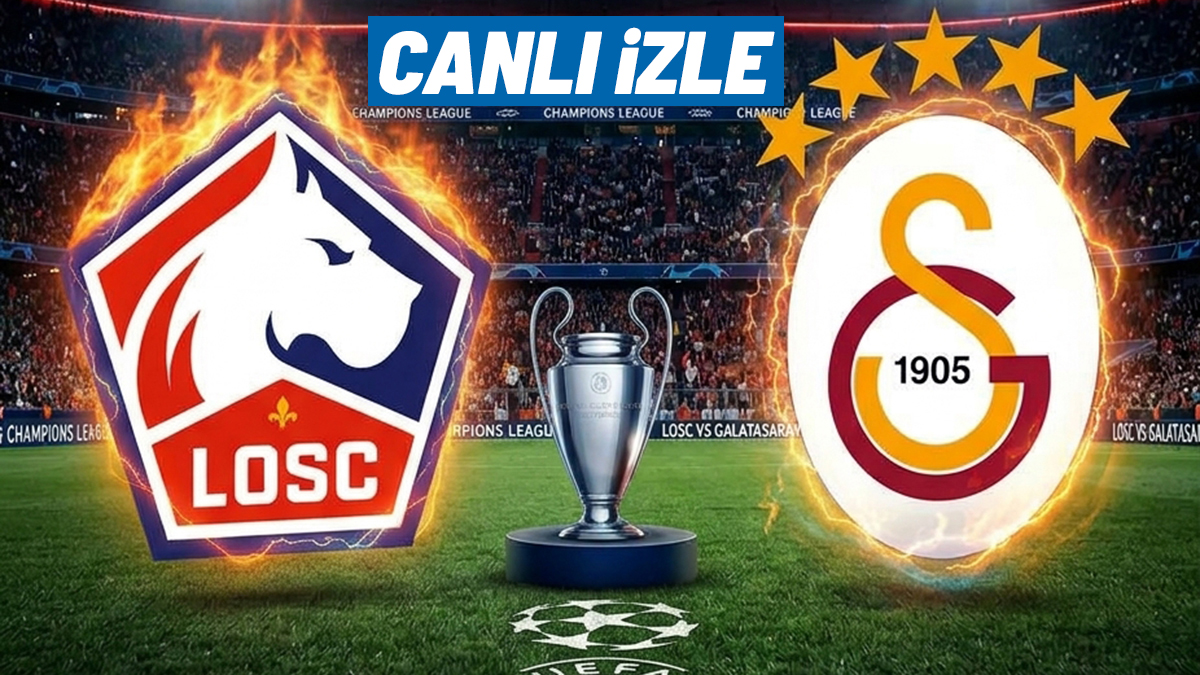 Canlı ve şifresiz izle | Lille - Galatasaray Şampiyonlar Ligi maçı saat kaçta, hangi kanalda?