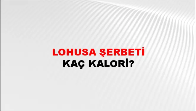 Lohusa Şerbeti
