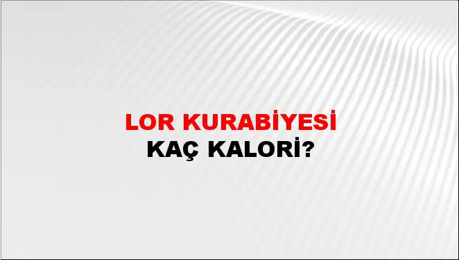 Lor Kurabiyesi