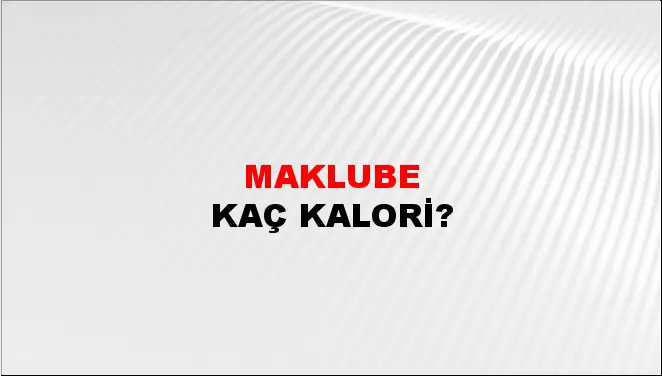 Maklube Maklube