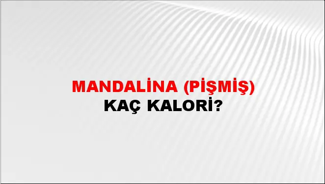 Mandalina (Pişmiş)
