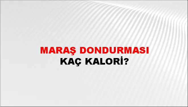 Maraş Dondurması Maraş Dondurması