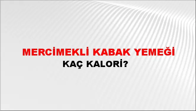 Mercimekli Kabak Yemeği