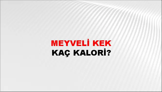 Meyveli Kek