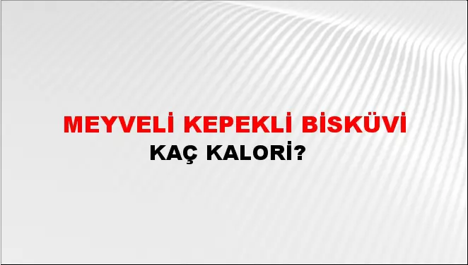 Meyveli Kepekli Bisküvi Meyveli Kepekli Bisküvi