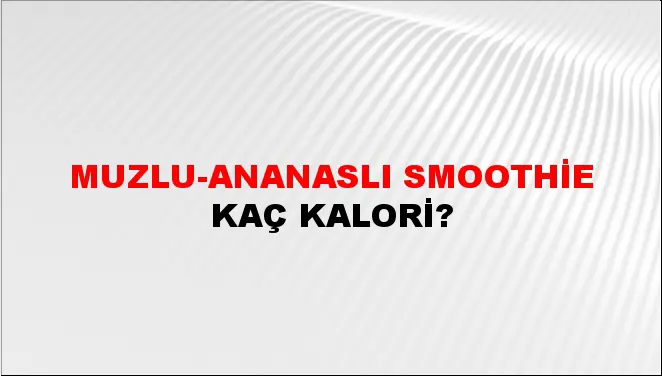 Muzlu-ananaslı Smoothie