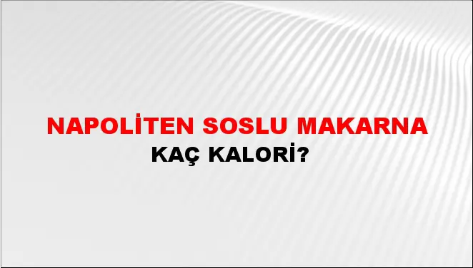 Napoliten Soslu Makarna Napoliten Soslu Makarna