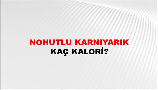 Nohutlu Karnıyarık Nohutlu Karnıyarık