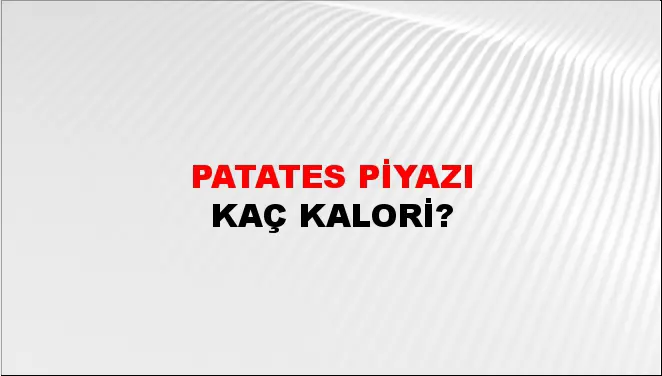 Patates Piyazı