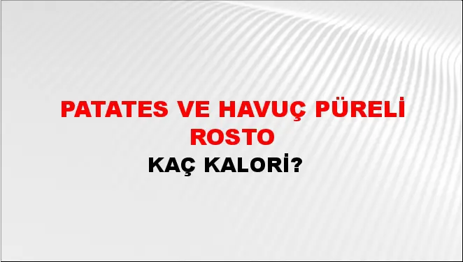Patates Ve Havuç Püreli Rosto Patates Ve Havuç Püreli Rosto