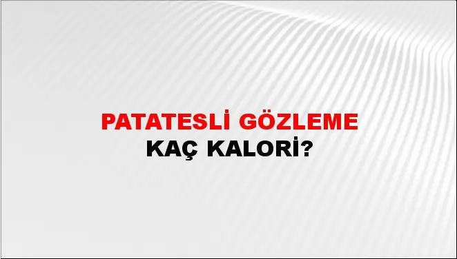 Patatesli Gözleme