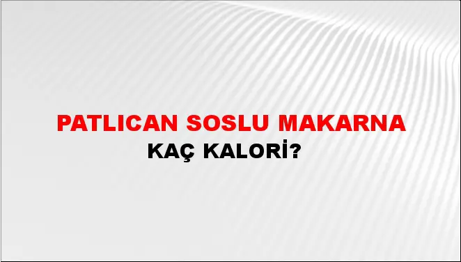 Patlıcan Soslu Makarna
