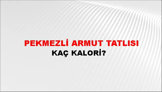 Pekmezli Armut Tatlısı Pekmezli Armut Tatlısı