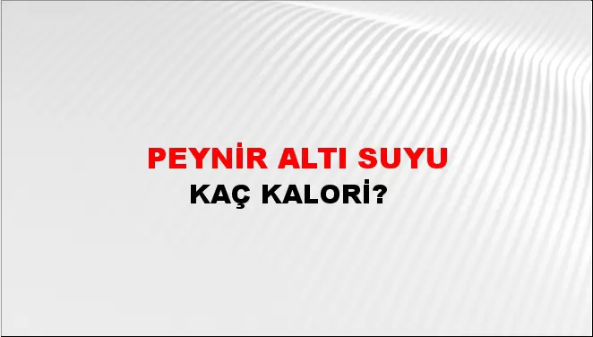 Peynir Altı Suyu Peynir Altı Suyu