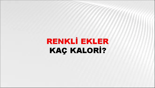 Renkli Ekler Renkli Ekler