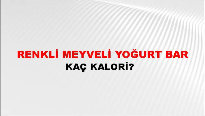 Renkli Meyveli Yoğurt Bar