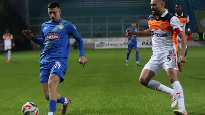 Gol sesi çıkmadı: Rizespor ile Başakşehir berabere kaldı