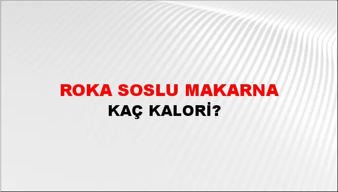 Roka Soslu Makarna